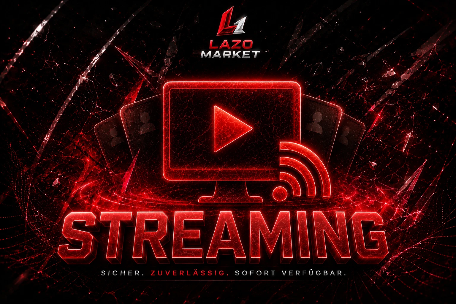 Streaming